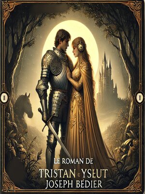 cover image of Le Roman de Tristan et Yseut